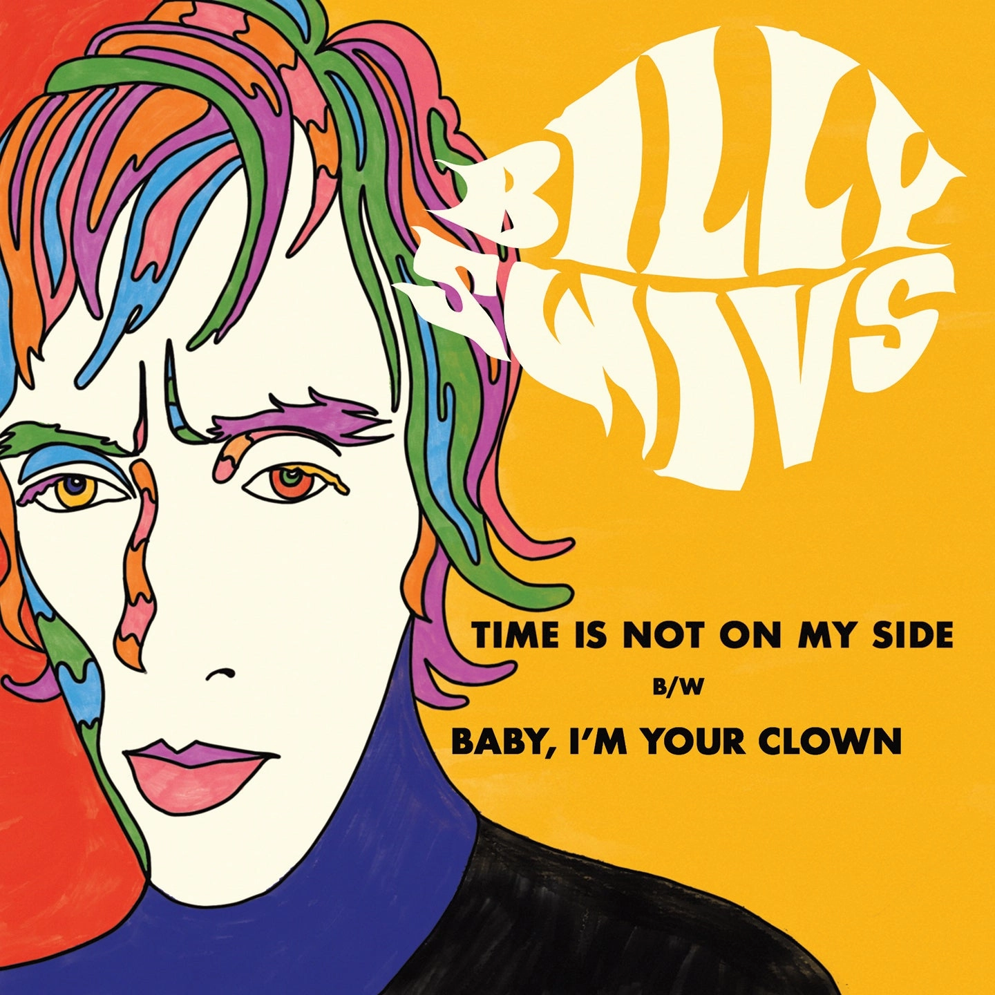 Billy Swivs "Time is Not on My Side" Picture Sleeve 45